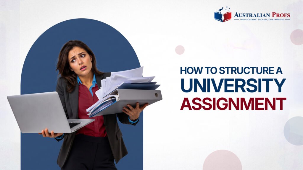 How to Structure a University Assignment